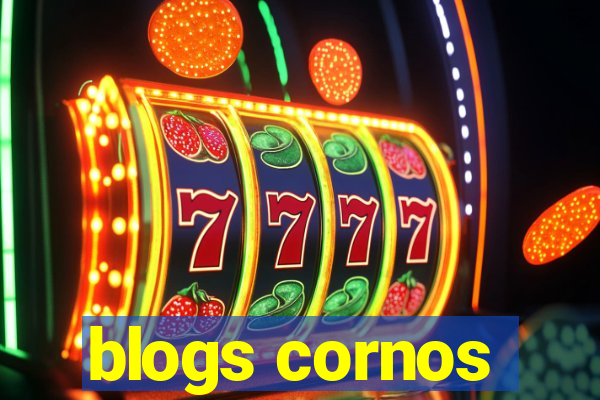 blogs cornos